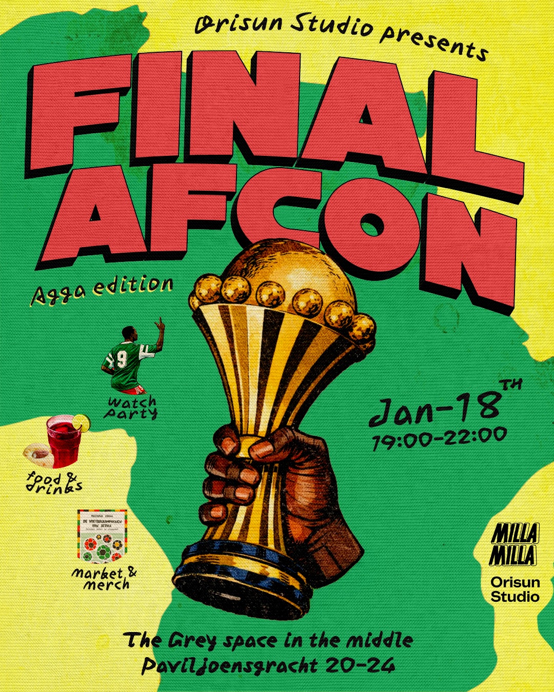 Orisun Presents: AFCON Final x Milla Milla