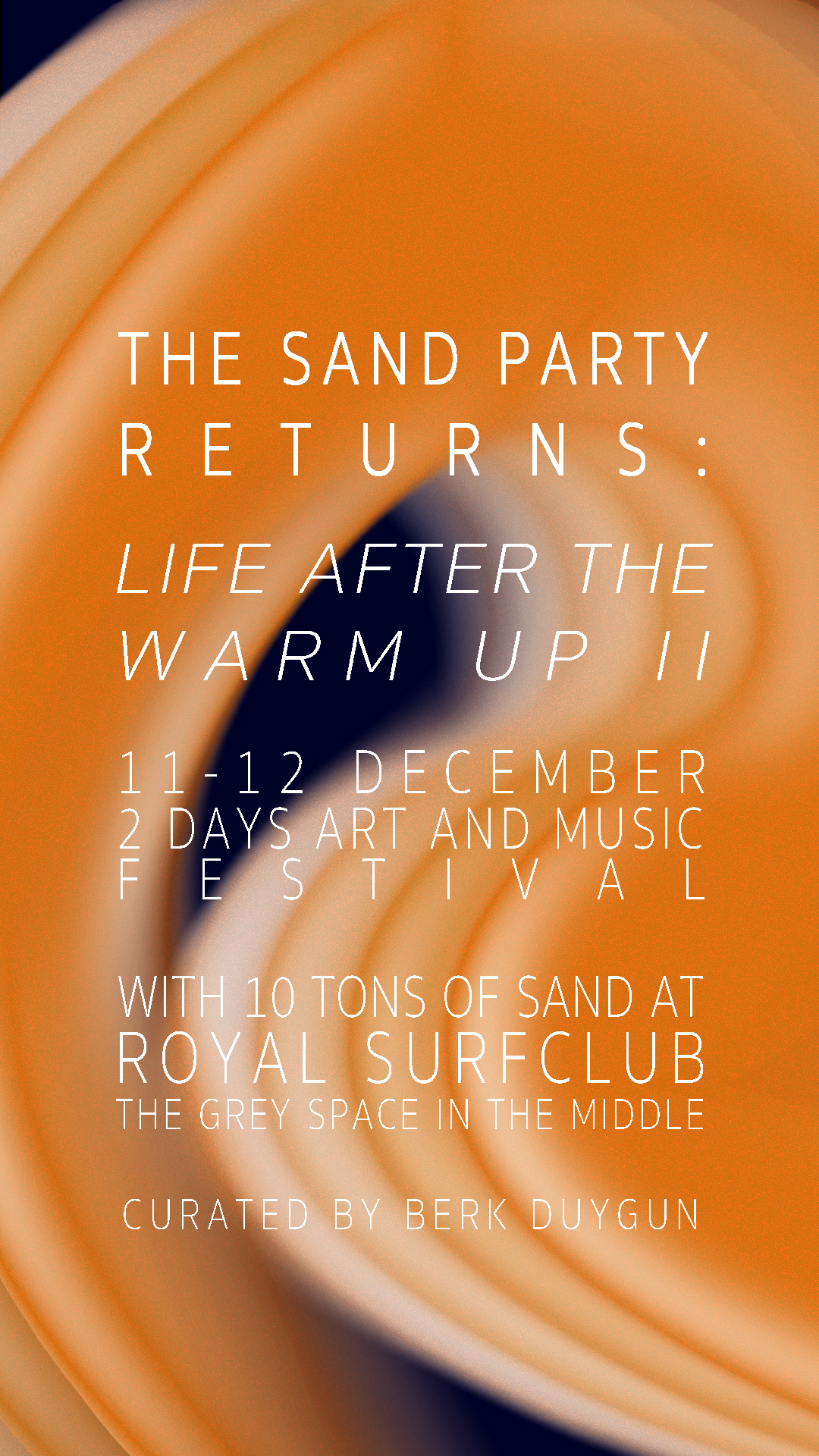 THE SAND PARTY RETURNS: LIFE AFTER THE WARM UP II