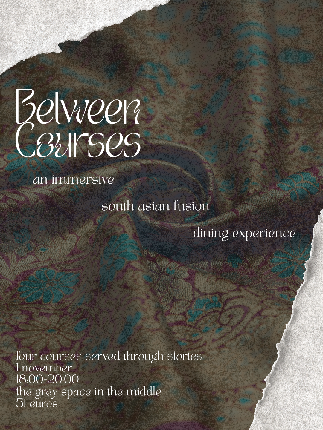 Between Courses: An Immersive South-Asian Fusion Dining Experience